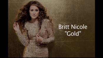 Britt Nicole - Gold (Official Lyric Video)