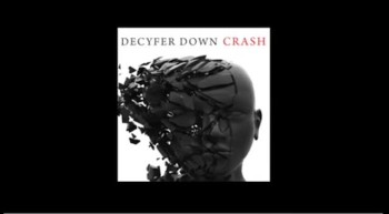 Decyfer Down - 'Crash' - Story Behind the Song 