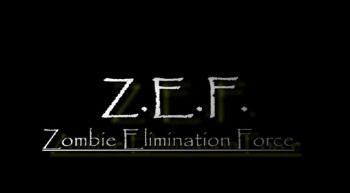 Zombie Elimination Force (Z.E.F.) 