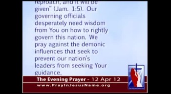 The Evening Prayer - 12 Apr 12 - ACLU threatens to sue NC to stop Jesus prayers 