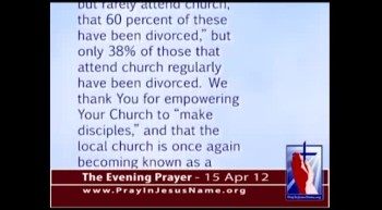 The Evening Prayer - 15 Apr 12 - Divorce Rate Much Lower Among Church-goers than Non-Church-Goers 