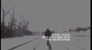 BET Cypher 2011 The Response by Sane CHUK - Drive By Barz 