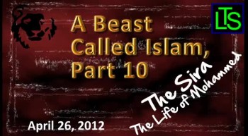 A Beast Called Islam, Part 10 