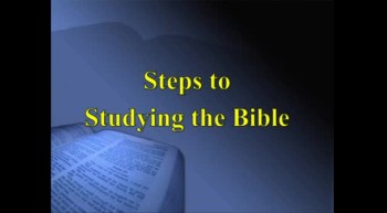 40 Days in the Word #4 - Steps to Bible Study - 3/18/2012 