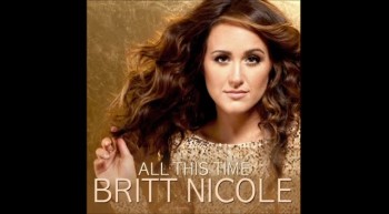 All This Time - Britt Nicole 
