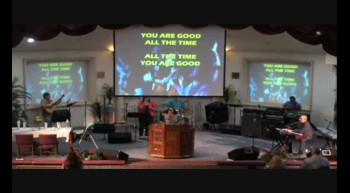 Trinity Church Worship 7-8-12 Part-1 
