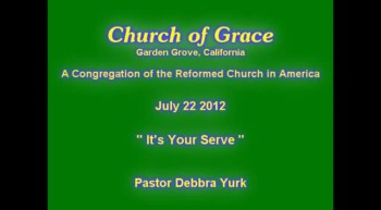 Church of Grace Sermon from July 22 2012. 