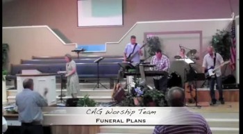 Funeral Plans - Jeremiah Yocom Cover by CAG Worship Team 