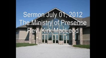 The Ministry of Presence 