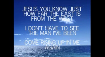 East To West - Casting Crowns (Music Video With Lyrics) 