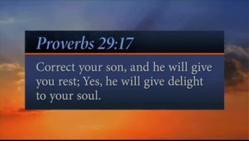 In Short: The Bible tells us discipline is sorely needed!<br /><br />Verse: "Correct your son, and he will give you rest; yes, he will give delight to your soul."<br />—Proverbs 29:17<br /><br />For more daily devotionals, visit www.itiswritten.com/everyword<br /><br />08/07/12