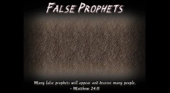 False Prophets 