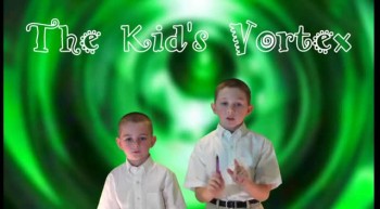 Kid's Vortex - Prayer 9-2-2012 