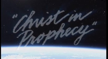 Christ in Prophecy - New Intro