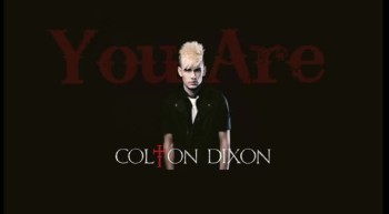 Colton Dixon - You Are (Debut Single) 2012 