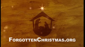 2.7 Billion Without Christ - Forgotten Christmas - 2010 