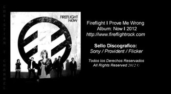 Fireflight - Prove Me Wrong (2012) [With Lyrics/Español]  