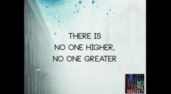 Seth Condrey - No One Higher (Official Lyric Video) 