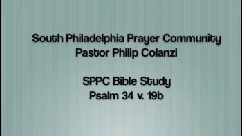 SPPC Bible Study - Psalm 34 v. 19b 