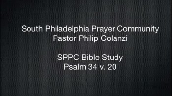 SPPC Bible Study - Psalm 34 v.20 