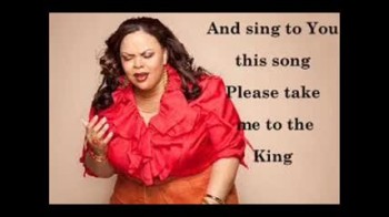 Take Me To The King-Tamela Mann (Lyrics Video) 