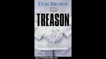 Thriller Summary for TREASON by Don BRown 