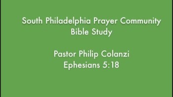 SPPC Bible Study - Ephesians 5:18 