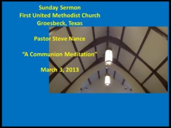 FUMC Sermon - 03/03/2013 