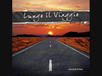 Along the Journey - Lungo il Viaggio (english lyrics)