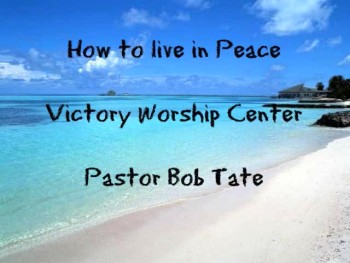 How to live in Peace 