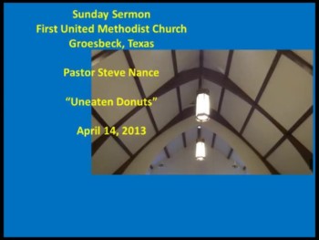 FUMC Sermon - 04/14/2013 