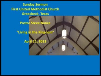 FUMC Sermon - 04/21/2013 