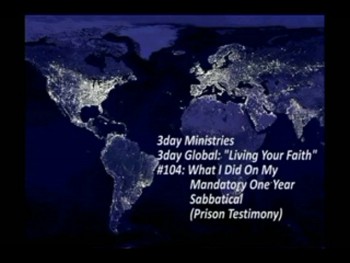 3day Ministries - Living Your Faith #104 