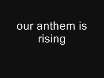 our anthem is rising... preview 