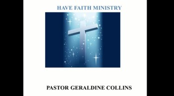 Have Faith Ministries Week 1 