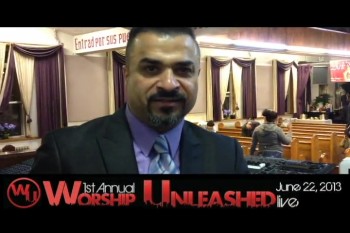 William 'Papito' Sanabria Jr. Invites You To Worship Unleashed 