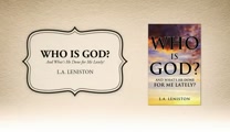 Xulon Press introduces Who is God? by author L.A. Leniston.  The Xulon Press bookstore provides an easy way to purchase this book using the link below, or you can find it at your local Christian bookstore.:<br /><br />https://www.xulonpress.com/bookstore/bookdetail.php?PB_ISBN=9781626972551<br />