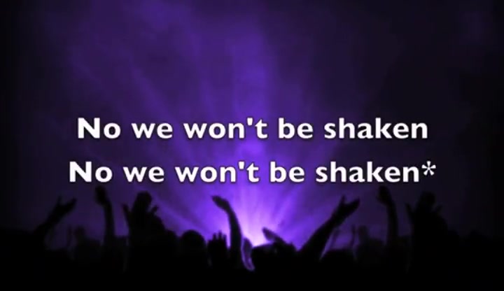 We won't be Shaken - Christian Music Videos