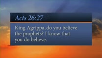In Short: What do you do when God calls?<br /><br />Verse: "King Agrippa, do you believe the prophets? I know that you do believe."<br />—Acts 26:27<br /><br />For more daily devotionals, visit www.itiswritten.com/everyword<br /><br />10/12/13