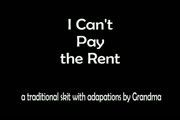 I Can't Pay the Rent 