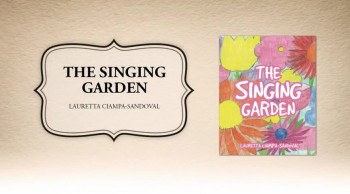 Xulon Press bookThe Singing Garden|Lauretta Ciampa-Sandoval 