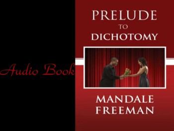 Prelude To Dichotomy- Audio Book  