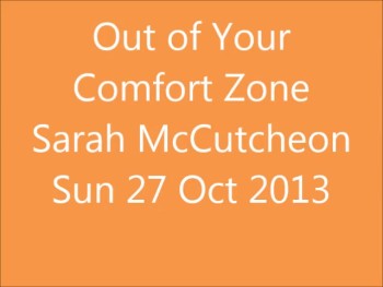 Out of Your Comfort Zone 