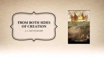 Xulon Press book From Both Sides of Creation | A. J. Mittendorf 