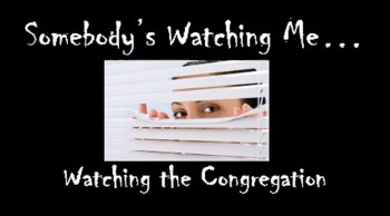 Series: Somebody's Watching Me<br />Sermon: Watching the Congregation<br />Week 6 of 7<br />Scripture: John 12:12-19<br />Given by Pastor Ryan Bordner<br />New Market Christian Church<br />New Market, Indiana<br />April 13, 2014