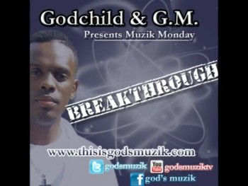 Godchild & G.M. - Breakthru 