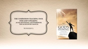 Xulon Press book The Companion Teaching Tool for God's Speaking 30 day Devotional and Workbook | Wonderful