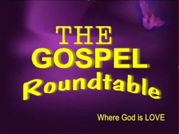 The Gospel Roundtable KVCE 1160am 