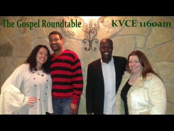 The Gospel Roundtable KVCE radio 1160am 