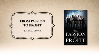 Xulon Press book From Passion To Profit | John Adetunji